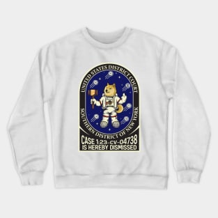 Doge wo helmet / Crypto v. SEC ("CASE IS HEREBY DISMISSED") Crewneck Sweatshirt